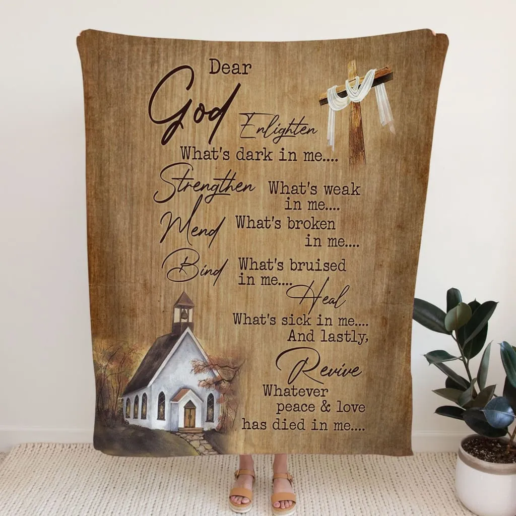 Dear God Enlighten What's Dark In Me Fleece Blanket - Christian Blanket - Bible Verse Blanket