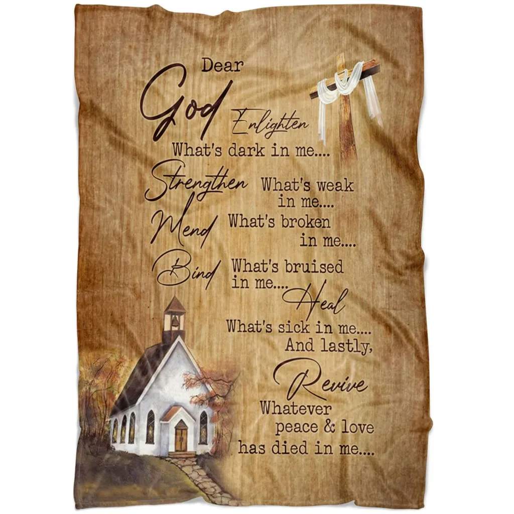 Dear God Enlighten What's Dark In Me Fleece Blanket - Christian Blanket - Bible Verse Blanket