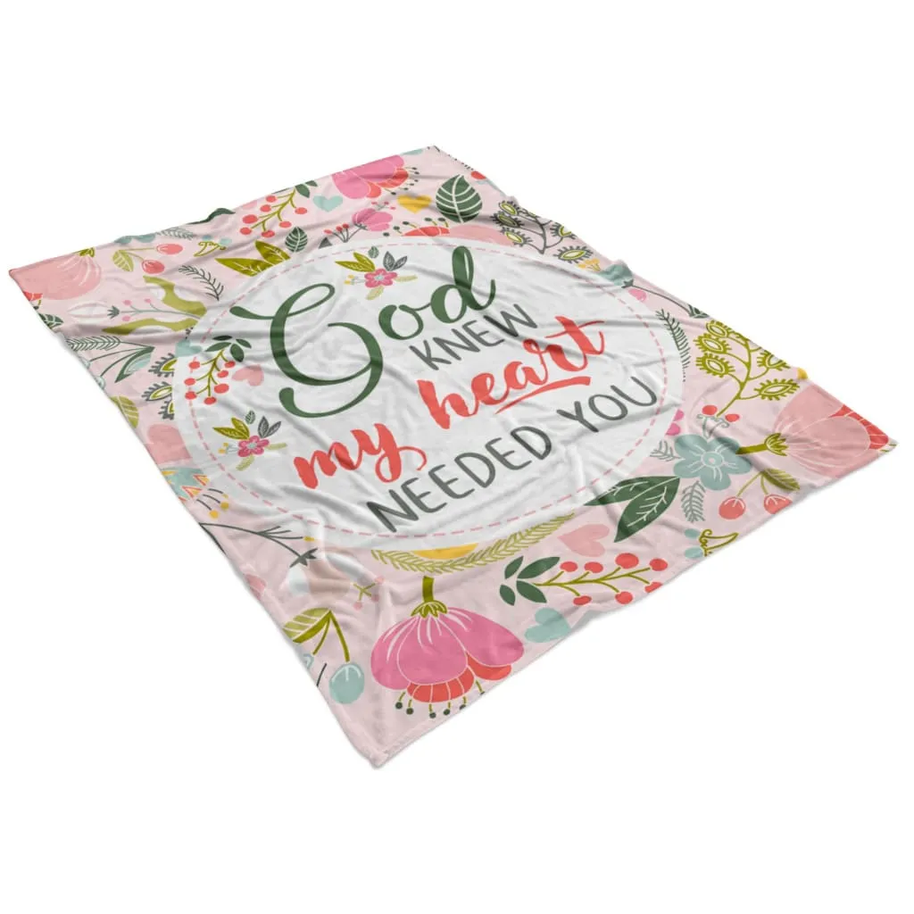 God Knew My Heart Needed You Fleece Blanket - Christian Blanket - Bible Verse Blanket