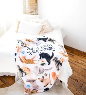 Life Is Better With a Cat Throw Blanket