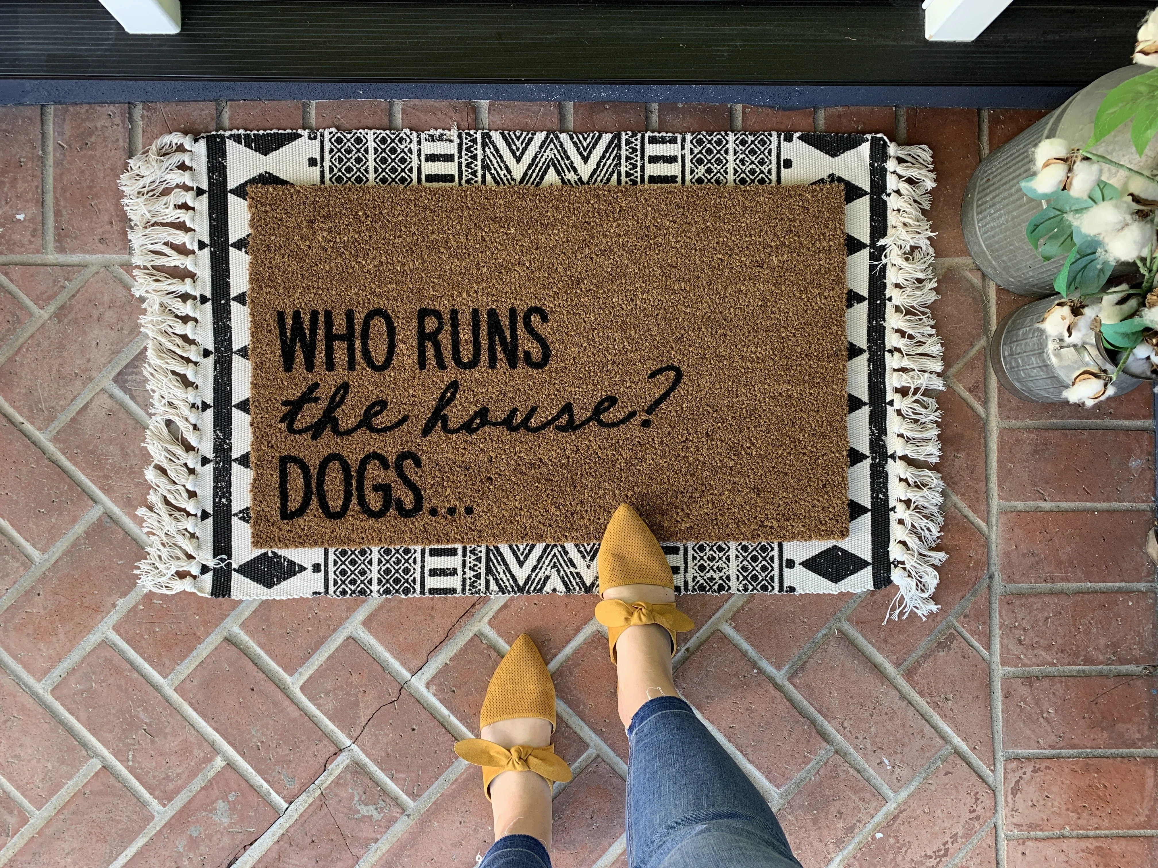 Who Runs The House...Dogs Funny Doormat